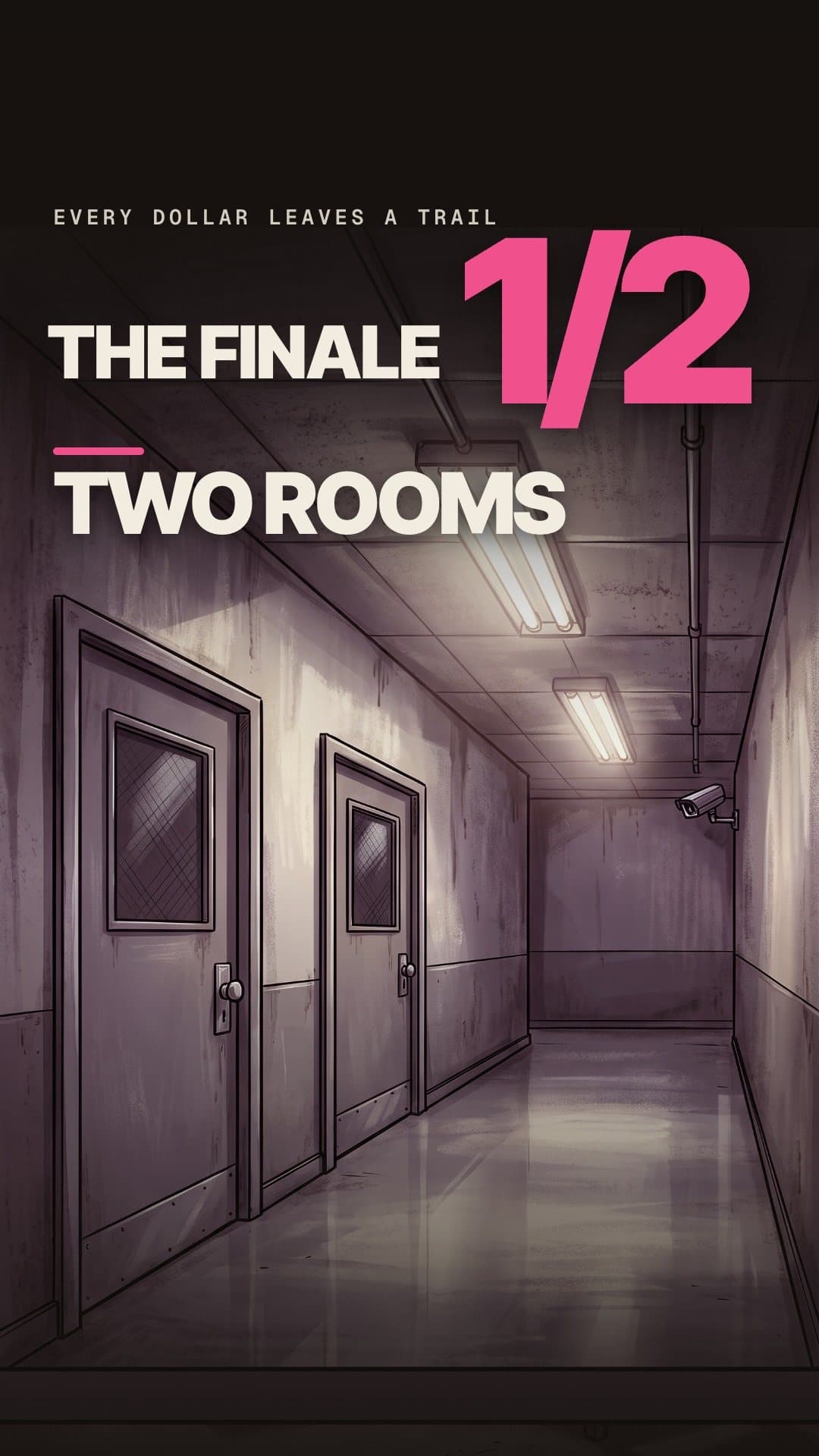 Part 9: The Finale · Part 1: Two Rooms cover
